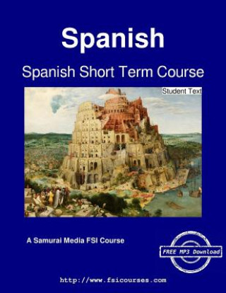 Carte Spanish Short Term Course - Student Text Vicente Arbelaez