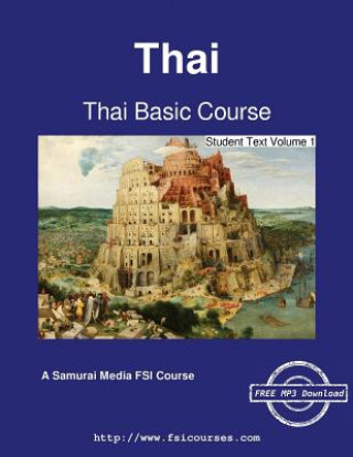 Kniha Thai Basic Course - Student Text Volume 1 Warren G. Yates