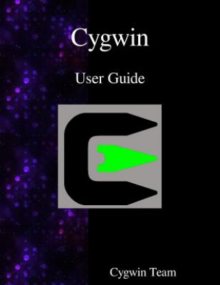 Kniha Cygwin User Guide Cygwin Team