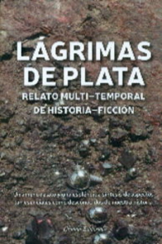 Kniha Lágrimas de plata ENRIQUE ORTEGA