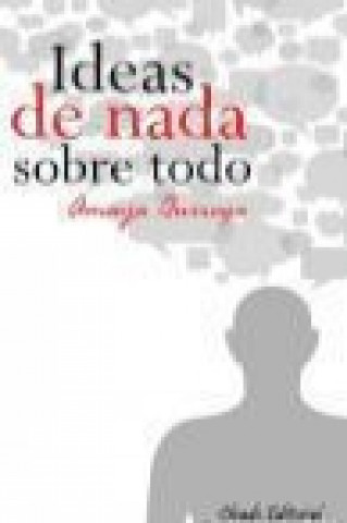 Könyv Ideas de nada sobre todo QUIROGA
