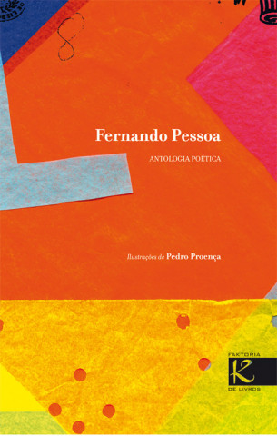 Книга FERNANDO PESSOA PORTUGUES ANTOLOGIA POETICA PEDRO PROENCA