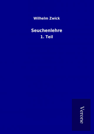 Buch Seuchenlehre Wilhelm Zwick