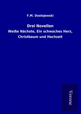 Buch Drei Novellen F. M. Dostojewski