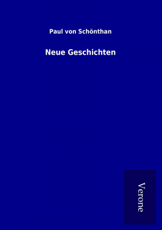 Książka Neue Geschichten Paul von Schönthan