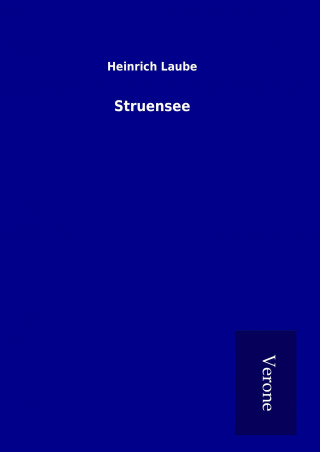 Knjiga Struensee Heinrich Laube