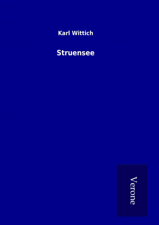Book Struensee Karl Wittich