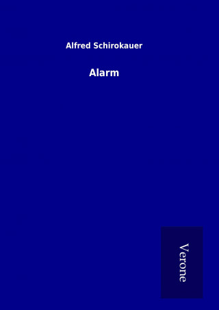 Libro Alarm Alfred Schirokauer