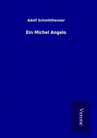 Book Ein Michel Angelo Adolf Schmitthenner