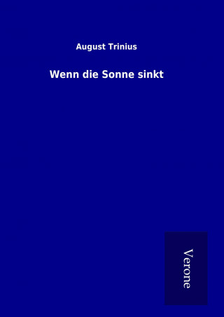 Book Wenn die Sonne sinkt August Trinius