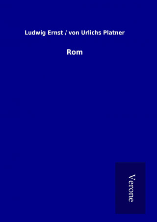 Knjiga Rom Ernst / von Urlichs Platner