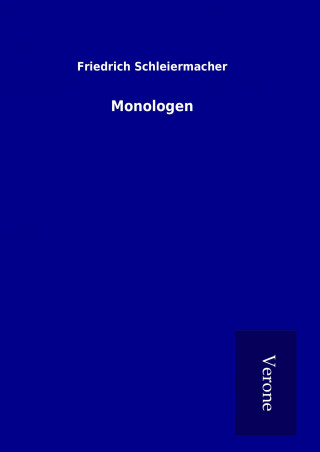 Carte Monologen Friedrich Schleiermacher