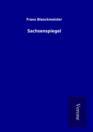 Knjiga Sachsenspiegel Franz Blanckmeister