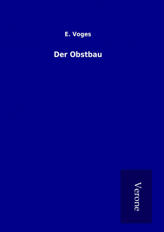 Carte Der Obstbau E. Voges