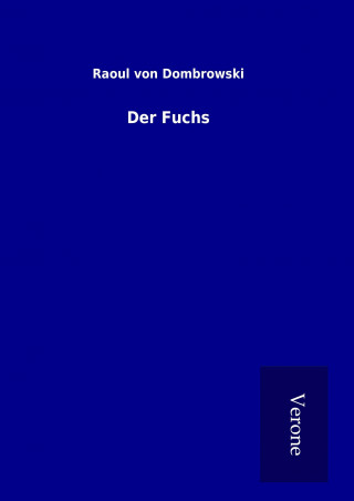 Libro Der Fuchs Raoul von Dombrowski