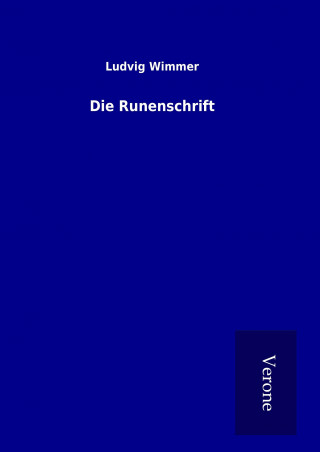 Buch Die Runenschrift Ludvig Wimmer