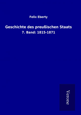 Buch Geschichte des preußischen Staats Felix Eberty