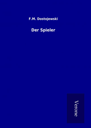 Knjiga Der Spieler F. M. Dostojewski