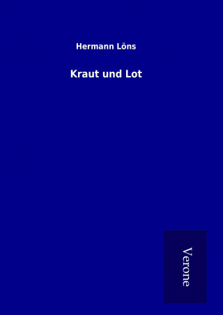 Kniha Kraut und Lot Hermann Löns