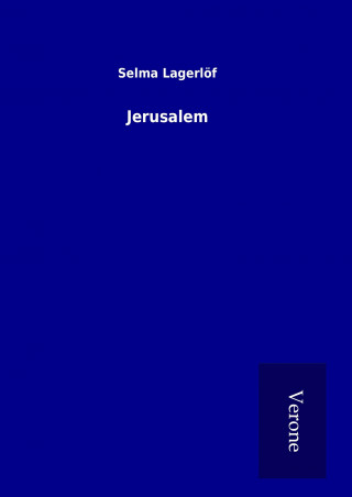 Kniha Jerusalem Selma Lagerlöf