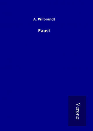 Knjiga Faust A. Wilbrandt