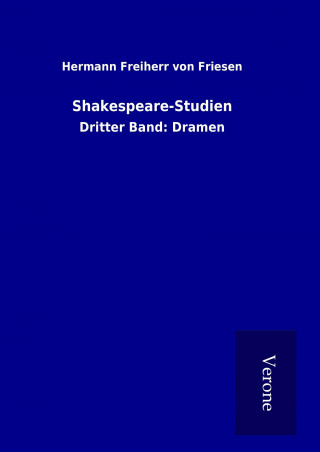Book Shakespeare-Studien Hermann Freiherr von Friesen
