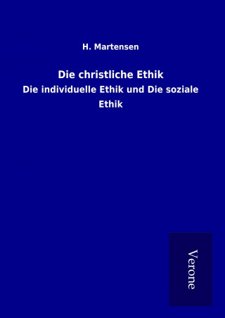 Kniha Die christliche Ethik H. Martensen