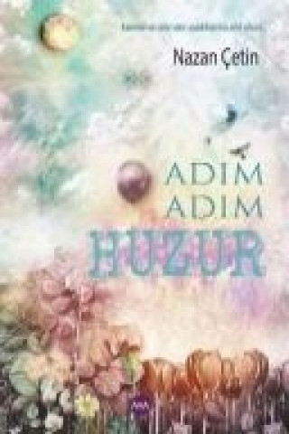Kniha Adim Adim Huzur Nazan cetin
