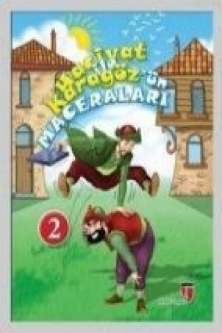 Knjiga Hacivat ile Karagözün Maceralari 2 Elif Akardas