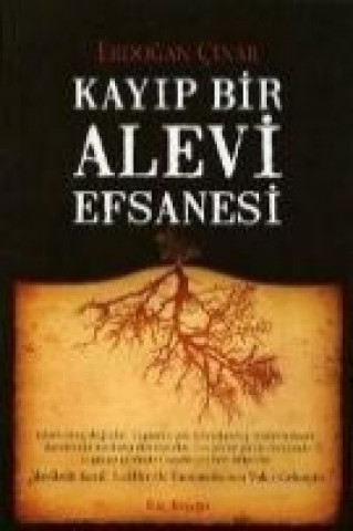 Buch Kayip Bir Alevi Efsanesi Erdogan Cinar