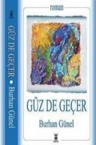 Книга Güz de Gecer Burhan Günel