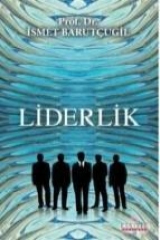 Buch Liderlik ismet Barutcugil