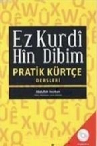 Kniha Ez Kurdi Hin Dibim Abdullah Incekan