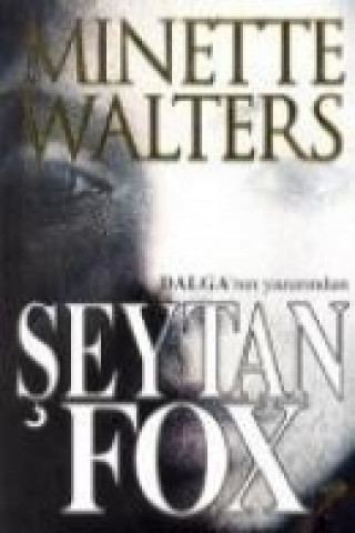 Livre Seytan Fox Minette Walters