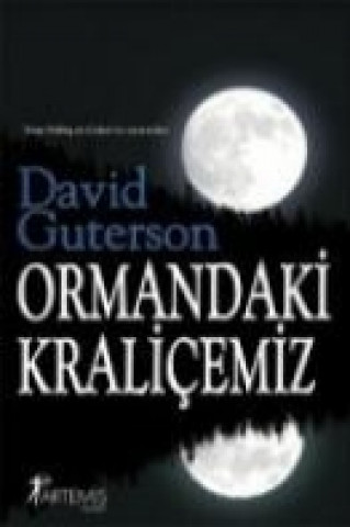 Книга Ormandaki Kralicemiz David Guterson