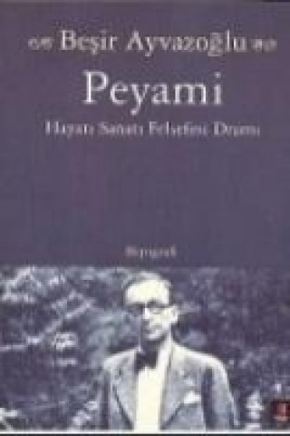 Βιβλίο Peyami Besir Ayvazoglu