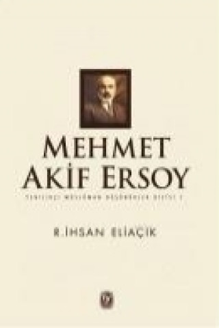 Książka Mehmet Akif Ersoy Recep ihsan Eliacik