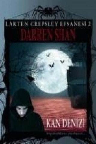 Книга Larten Crepsley Efsanesi 2. Kitap Darren Shan