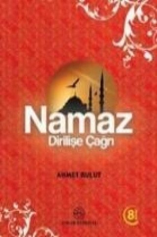 Libro Namaz Dirilise Cagri Ahmet Bulut