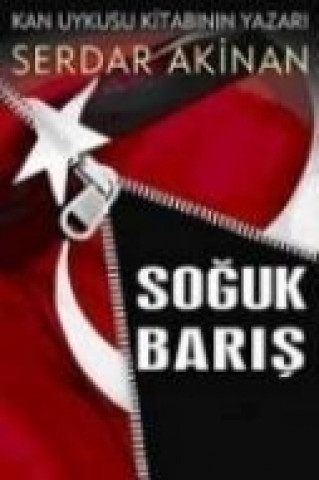 Kniha Soguk Baris Serdar Akinan