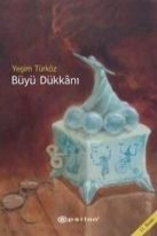 Buch Büyü Dükkani Yesim Türköz