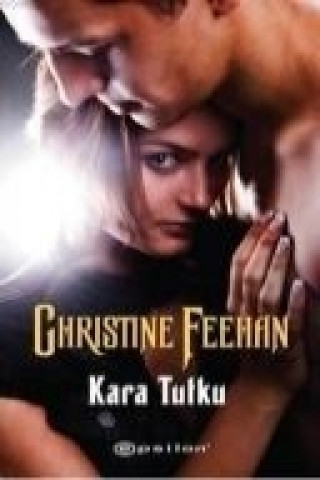Kniha Kara Tutku Christine Feehan