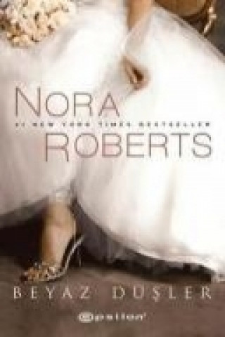 Book Beyaz Düsler Nora Roberts