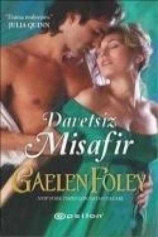Knjiga Davetsiz Misafir Gaelen Foley