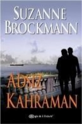 Книга Adsiz Kahraman Suzanne Brockmann