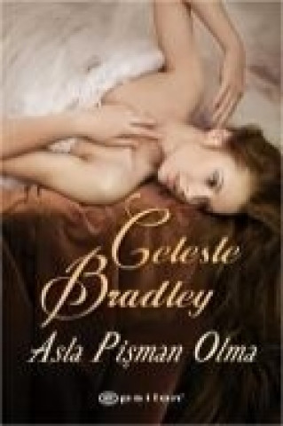 Livre Asla Pisman Olma Celeste Bradley