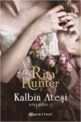 Knjiga Kalbin Atesi Rita Hunter
