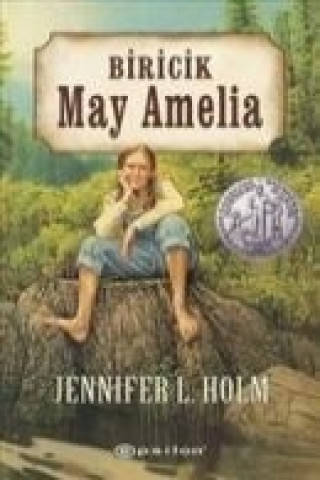 Carte Biricik May Amelia Jennifer L. Holm