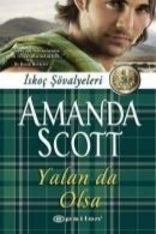 Buch Yalan da Olsa Amanda Scott