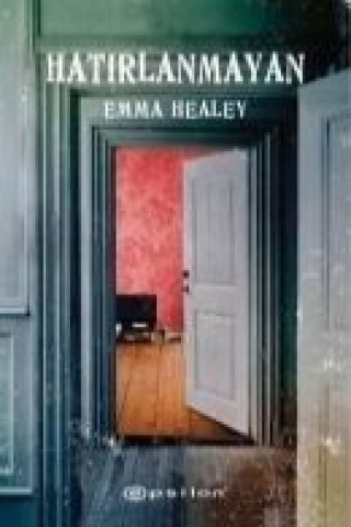 Kniha Hatirlanmayan Emma Healey